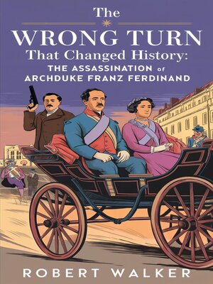 cover image of The Wrong Turn that Changed History